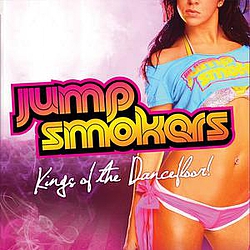 Jump Smokers - Kings Of The Dancefloor! album