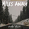 Miles Away - Endless Roads альбом