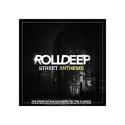 Roll Deep - Street Anthems альбом