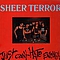 Sheer Terror - Just Can&#039;t Hate Enough album