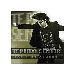 Alex Campos - Te Puedo Sentir album
