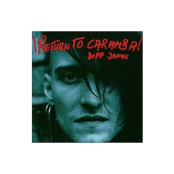 Depp Jones - !Return To Caramba! альбом