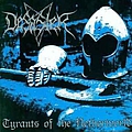 Desaster - Tyrants of the Netherworld альбом Desaster - Tyrants of the Netherworld альбом