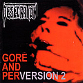 Desecration - Gore and PerVersion 2 альбом