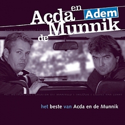 Acda En De Munnik - Adem: Het beste van Acda en De Munnik album