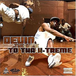 Devin The Dude - 2 the Extreme album