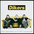 Dikers - Las Noches Que Me Invente альбом