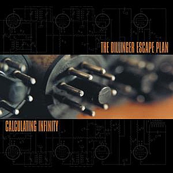 Dillinger Escape Plan - Calculating Infinity album
