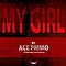 Ace Primo - My Girl album