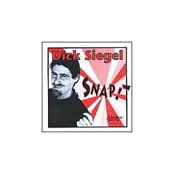 Dick Siegel - Snap альбом