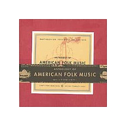 Dick Justice - Anthology of American Folk Music (disc 1a) альбом