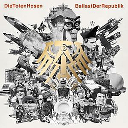 Die Toten Hosen - Ballast Der Republik альбом