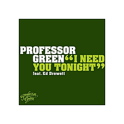 Professor Green - I Need You Tonight альбом