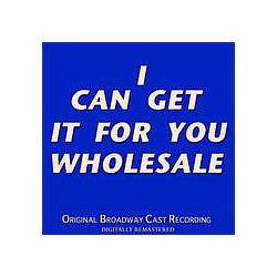 Barbra Streisand - I Can Get It for You Wholesale (Original Broadway Cast Recording - Digitally Remastered) album