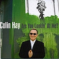 Colin Hay - Are You Looking At Me? album