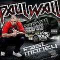 Paul Wall - Fast Money album