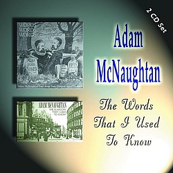 Adam McNaughtan - The Words That I Used To Know album