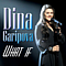 Dina Garipova - What If album