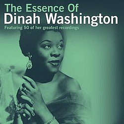 Dinah Washington - The Essence of Dinah Washington альбом