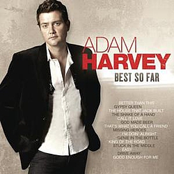 Adam Harvey - Best So Far album