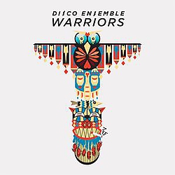 Disco Ensemble - Warriors album