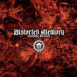 Distorted Memory - Burning Heaven альбом