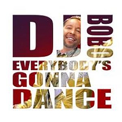 Dj Bobo - Everybody&#039;s Gonna Dance album