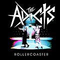 The Adicts - Rollercoaster альбом