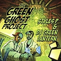 Styles P - The Green Ghost Project альбом