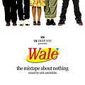 Wale - The Mixtape About Nothing альбом