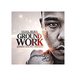 Yung Berg - Groundwork album