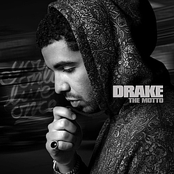 Drake - The Motto альбом