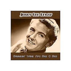 Jerry Lee Lewis - Drinkin&#039; Wine Spo Dee O Dee album