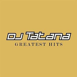 DJ Tatana - Greatest Hits альбом