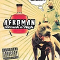 Afroman - Drunk &#039;N&#039; High album