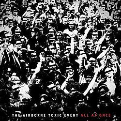 The Airborne Toxic Event - All At Once album