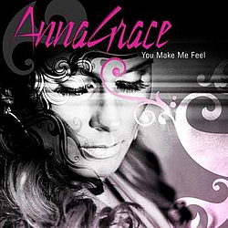 Annagrace - You Make Me Feel альбом