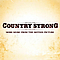 Leighton Meester - Country Strong: More Music from the Motion Picture album