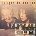 Adriana Varela - Varela Canta A CadÃ­camo album