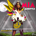 M.I.A. - Mindfvck альбом