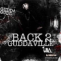 Gudda Gudda - Back 2 Guddaville альбом