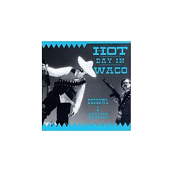 Dogbowl &amp; Kramer - Hot Day In Waco album