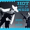 Dogbowl &amp; Kramer - Hot Day In Waco album