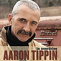 Aaron Tippin - In Overdrive album