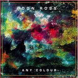 Don Ross - Any Colour альбом