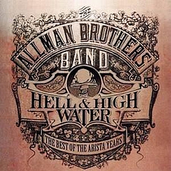 The Allman Brothers Band - Hell &amp; High Water album
