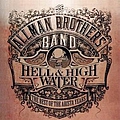 The Allman Brothers Band - Hell &amp; High Water альбом