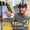 Luke Bryan - Spring Break 2...Hangover Edition альбом