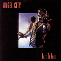Angel City - Face to Face альбом