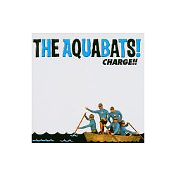 The Aquabats - Charge!! альбом